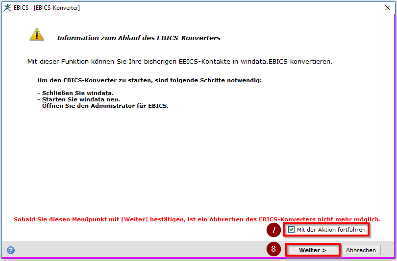 Bestätigung zum Start des EBICS-Konverters